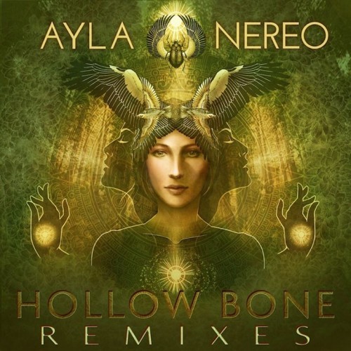 Ayla Nereo – Hollow Bone Remixes [Name your price!]